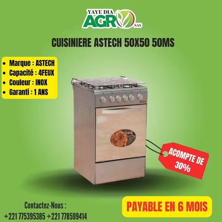 Affiche Yaye Dia Agro : Cuisinière Astech 50 × 50 50MS, acompte de 30 %, payable en 6 mois
