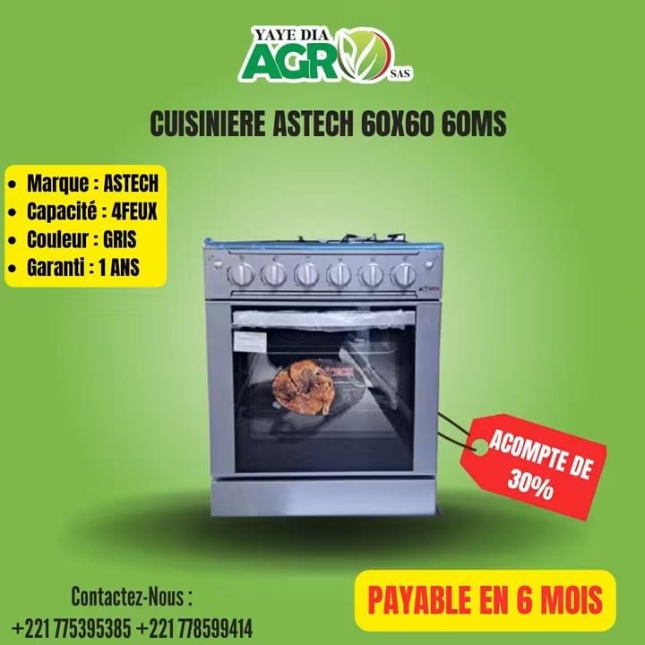 Affiche Yaye Dia Agro : Cuisinière Astech 60 × 60 60MS, acompte de 30 %, payable en 6 mois