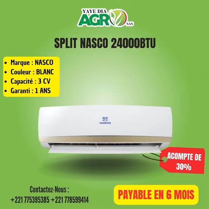 Affiche Yaye Dia Agro : Climatiseur split Nasco 24 000 BTU, acompte de 30 %, payable en 6 mois